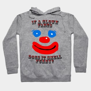 Clown Farts Hoodie